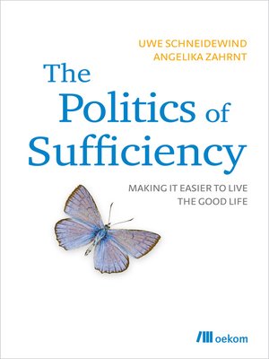 cover image of The Politics of Sufficiency